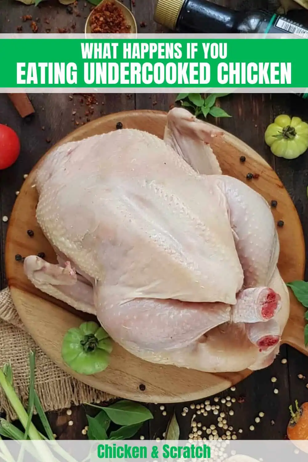 Eating Undercooked Chicken