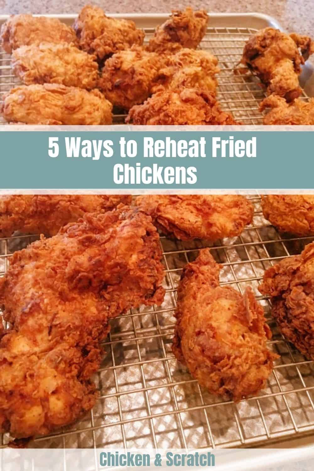 5-ways-to-reheat-fried-chickens-the-ultimate-guide